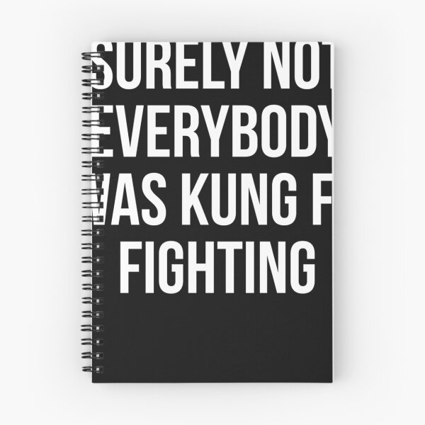Item preview, Surely Not Everybody Was Kung Fu Fighting designed and sold by JenniferSteen9.