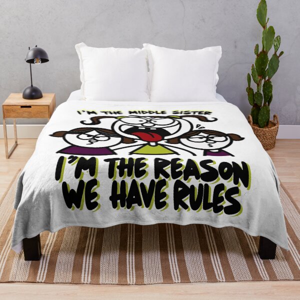 Item preview, I'm The Middle Sister I'm The Reason We Have Rules Funny -national siblings day designed and sold by toobel.