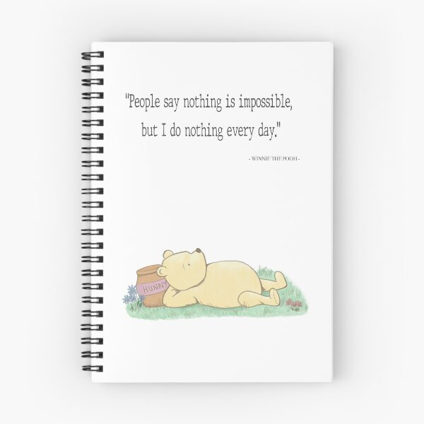Item preview, People say nothing is impossible, but I do nothing every day - Winnie the Pooh designed and sold by Juna-Studio.