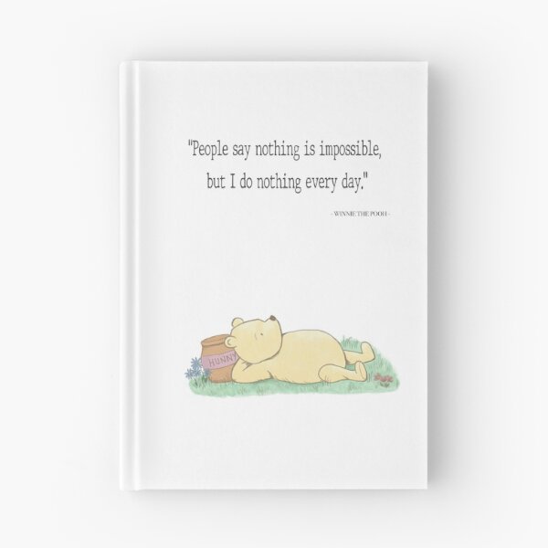 Item preview, People say nothing is impossible, but I do nothing every day - Winnie the Pooh designed and sold by Juna-Studio.