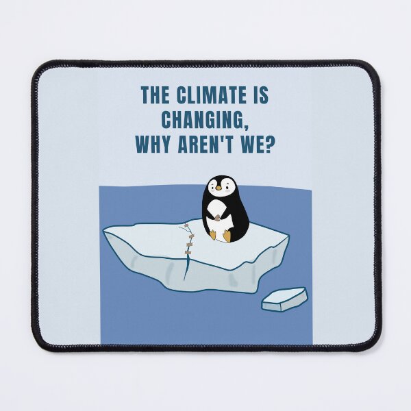 Item preview, The climate is changing, why aren't we? designed and sold by We Grow.