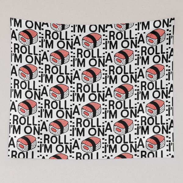Item preview, I'm on a Sushi Roll: Feeling Good & Eating Good designed and sold by SplashTastic.