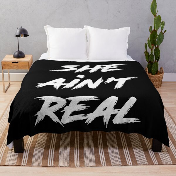 Item preview, She Ain't Real designed and sold by STILLLLLL.