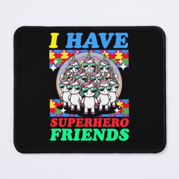 Item preview, Autism awareness unicorn - i have superhero friends  designed and sold by Micjr.