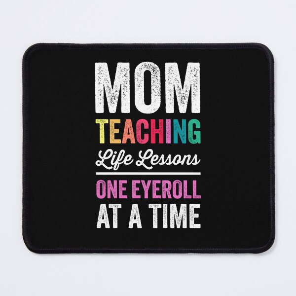 Item preview, Mom Teaching Life Lessons One Eyeroll at a Time, Teacher Mother's Day 2024 designed and sold by Peculiarts.