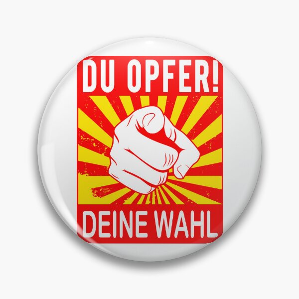 Artikelvorschau, Du Opfer; Deine Entscheidung; Deutsch; entworfen und verkauft von StickerApe.
