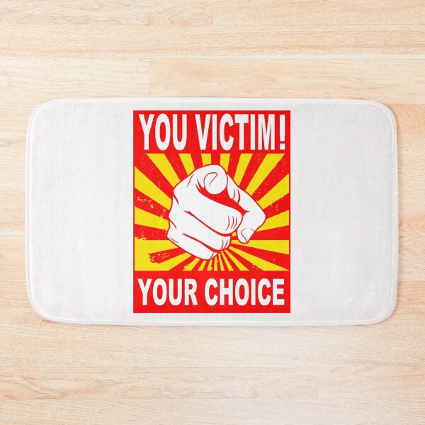 Item preview, You Victim; Your Choice; English; designed and sold by StickerApe.