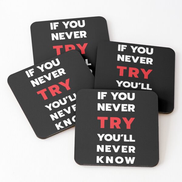Item preview, If you never try you will never know designed and sold by safetysignprod.