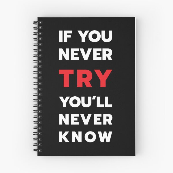 Item preview, If you never try you will never know designed and sold by safetysignprod.