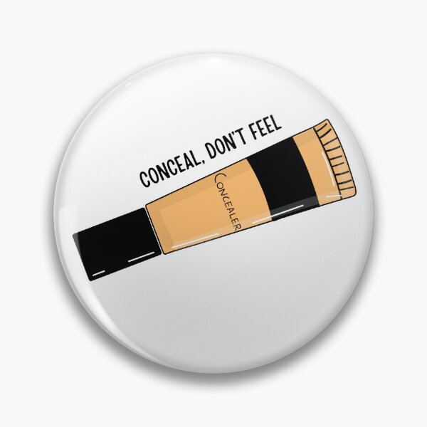 Item preview, Conceal Don't feel designed and sold by Ashi17.