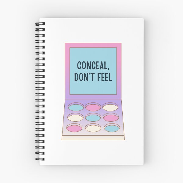 Item preview, Conceal, Don't Feel designed and sold by Ashi17.