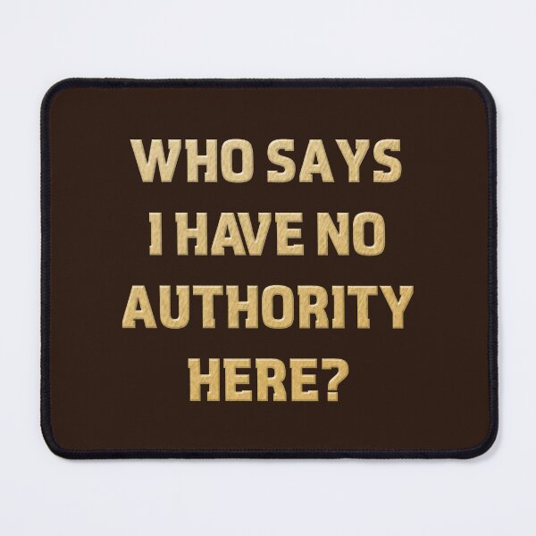 Item preview, No Authority - Who Says? designed and sold by Fanarchist.