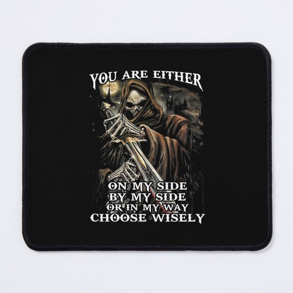 Item preview, You are either on my side, by my side or in my way designed and sold by oudinmeissArt.