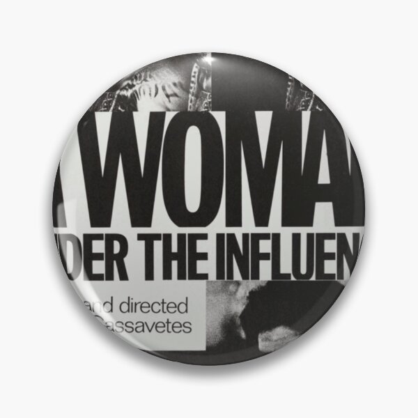 Item preview, A Woman Under The Influence John Cassavetes   designed and sold by GageStehg.