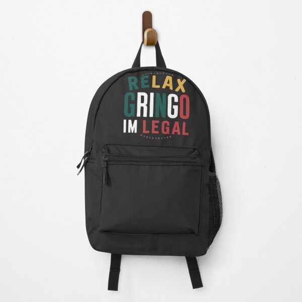 Item preview, Relax Gringo I'm legal designed and sold by 90's Misaki.