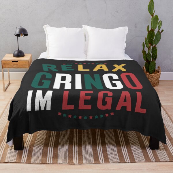 Item preview, Relax Gringo I'm legal designed and sold by 90's Misaki.