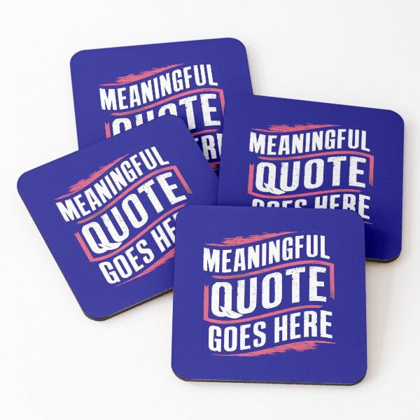 Item preview, Meaningful Quote designed and sold by ghastlygraphix.