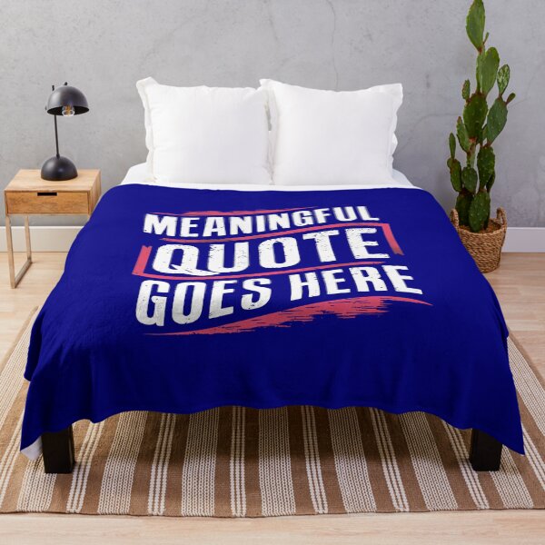 Item preview, Meaningful Quote designed and sold by ghastlygraphix.
