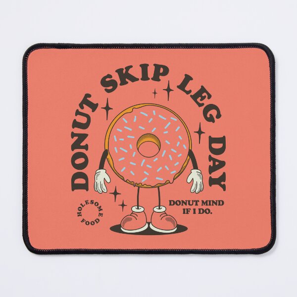 Item preview, Donut skip leg day designed and sold by Stil-Mix.
