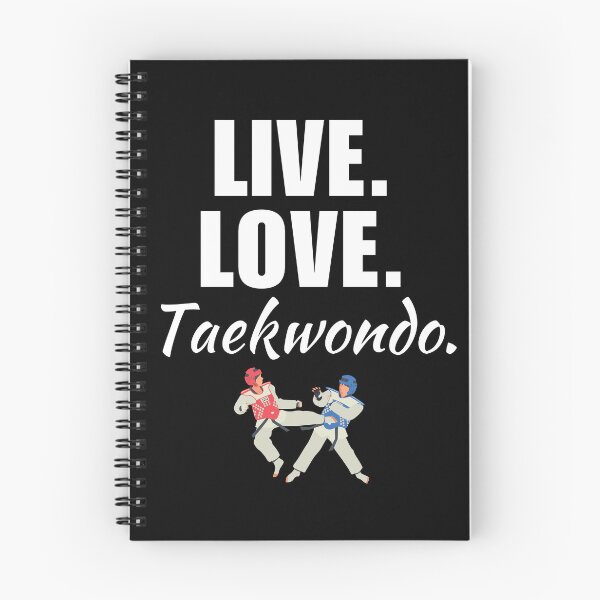 Item preview, Live, love, taekwondo. Funny taekwondo quote or saying for taekwondo fighter or lover designed and sold by NBSStore.