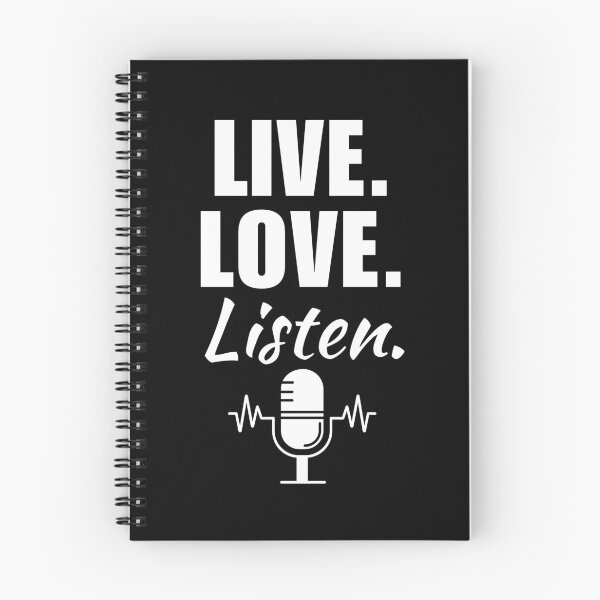 Item preview, Live, love, listen. Funny podcast fan or lover quote or saying designed and sold by NBSStore.