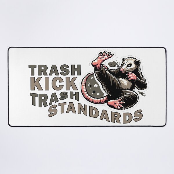 Item preview, Trash Kick Trash Standards designed and sold by Echonn.