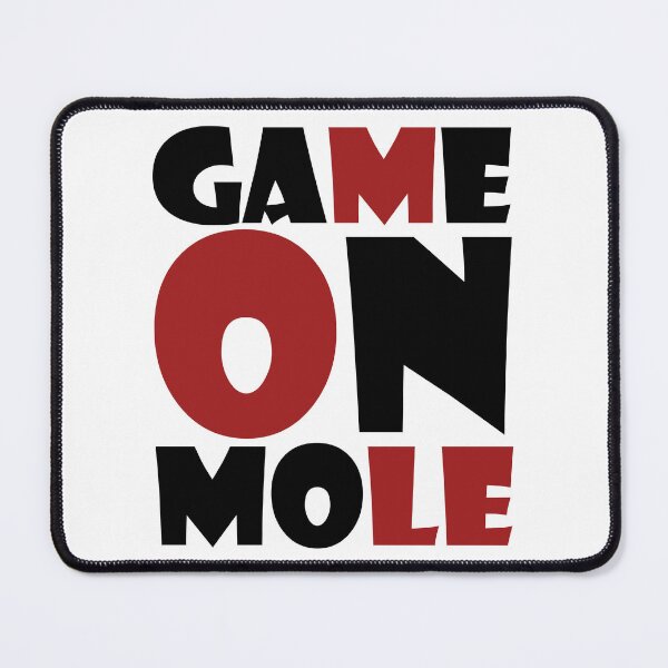 Item preview, GAME ON, MOLE. designed and sold by Rejiboustarts.