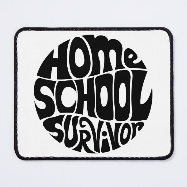 Item preview, Home School Survivor designed and sold by DarkSunglasses.