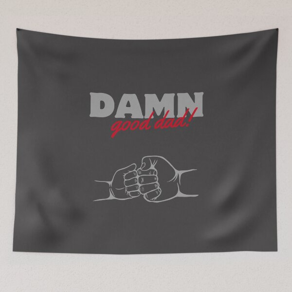 Item preview, Damn good Dad   designed and sold by misslizzyspin.