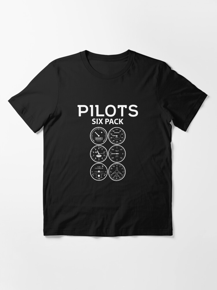 Alternate view of Pilots Sixpack - Funny Aviation Quotes Gift Essential T-Shirt