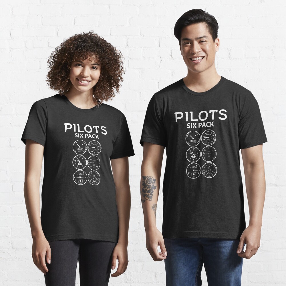 Pilots Sixpack - Funny Aviation Quotes Gift Essential T-Shirt