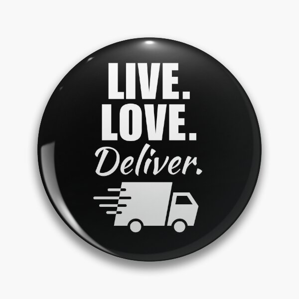 Item preview, Live, love, deliver. Parcel or package deliverer, shipment service guy or driver designed and sold by NBSStore.