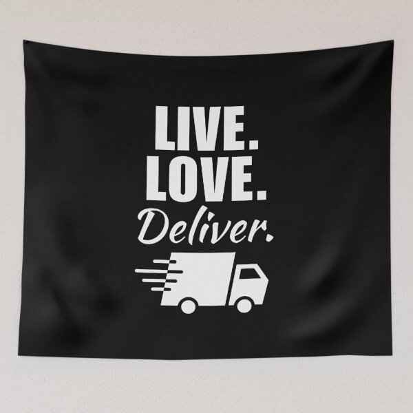 Item preview, Live, love, deliver. Parcel or package deliverer, shipment service guy or driver designed and sold by NBSStore.