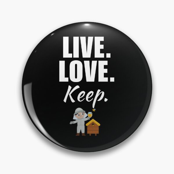 Item preview, Live, love, keep. Funny beekeeping quote or saying for beekeeper dad or husband hobby designed and sold by NBSStore.