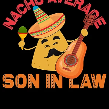 Imagen de la obra Nacho Average Son In Law Cinco De Mayo Son In Law Gear de DynamicDesign