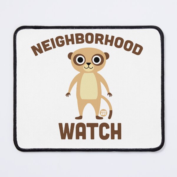 Item preview, NEIGHBORHOOD WATCH MEERKAT designed and sold by TODD GOLDMAN.