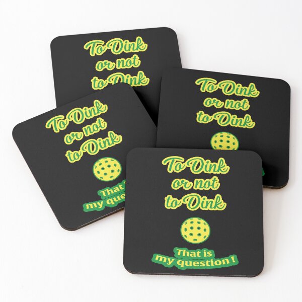 Item preview, Pickleball to DINK or not to DINK designed and sold by YoshiArtDesign.