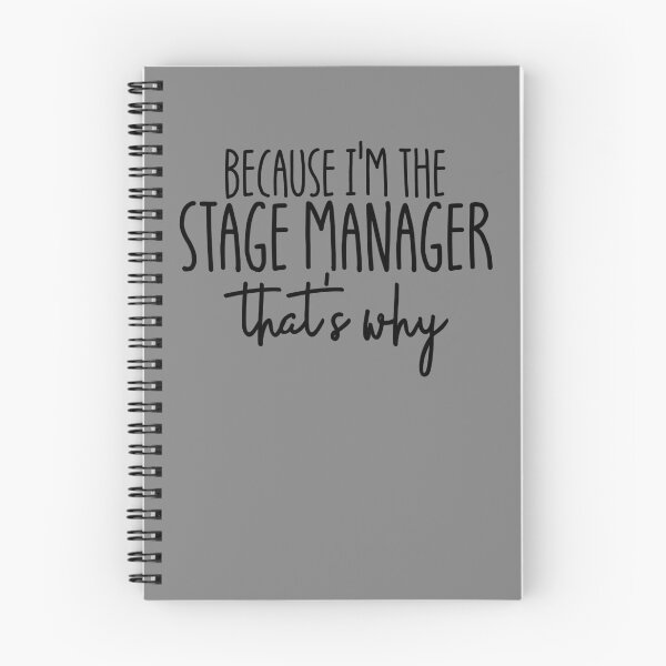 Item preview, Because I'm The Stage Manager That's Why Stage Manager Gear designed and sold by DynamicDesign.