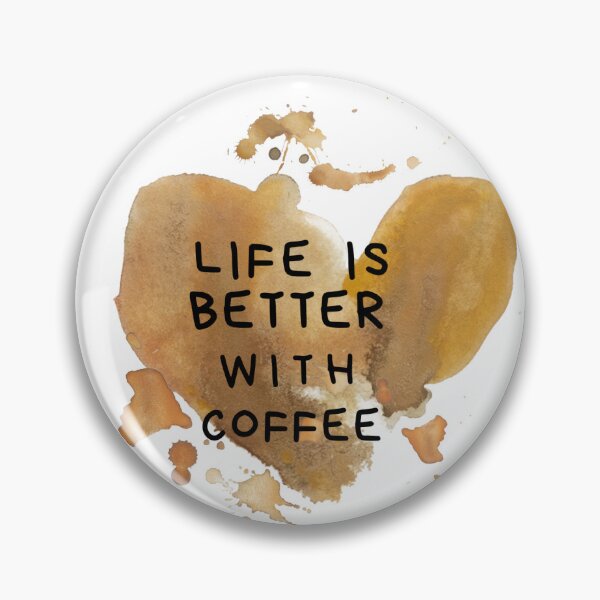 Item preview, Life is better with coffee designed and sold by YMarshallArts.