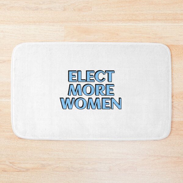 Item preview, Elect more women  designed and sold by Inspirationmotivation.