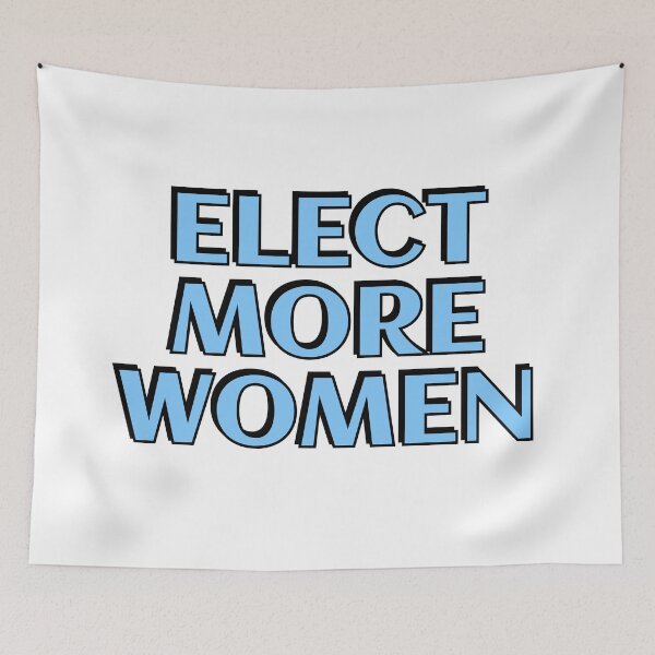 Item preview, Elect more women  designed and sold by Inspirationmotivation.