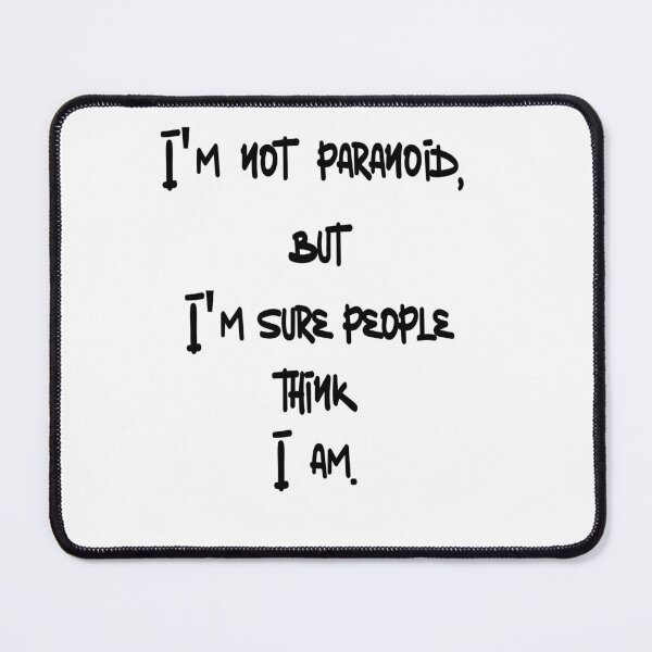 Item preview, Paranoia designed and sold by dallastxart.