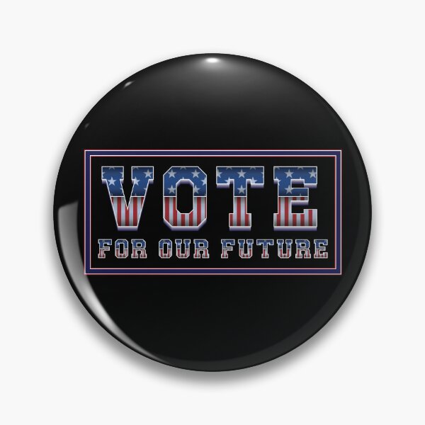 Item preview, Vote For Our Future - 2024 Elections   designed and sold by Whimsical  Thinker.