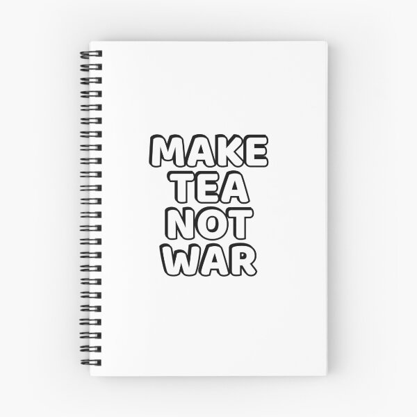 Item preview, Make Tea Not War designed and sold by Inspirationmotivation.