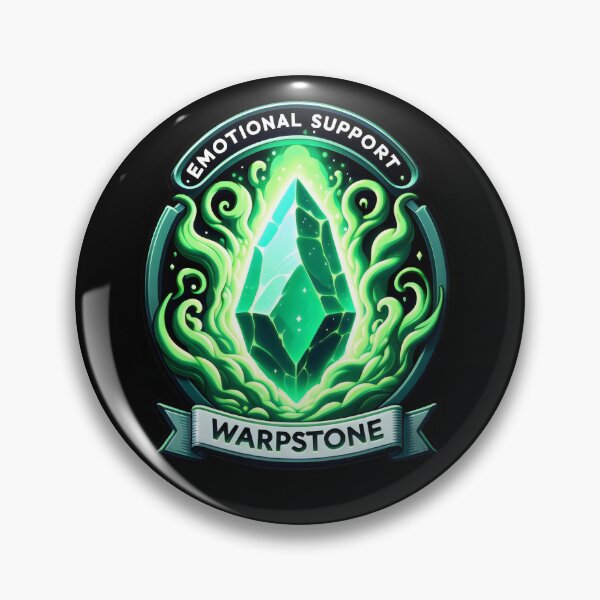 Item preview, Emotional Support Warpstone designed and sold by Truck Stop One.