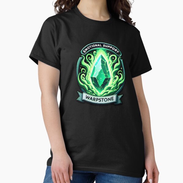 Item preview, Emotional Support Warpstone designed and sold by Truck Stop One.