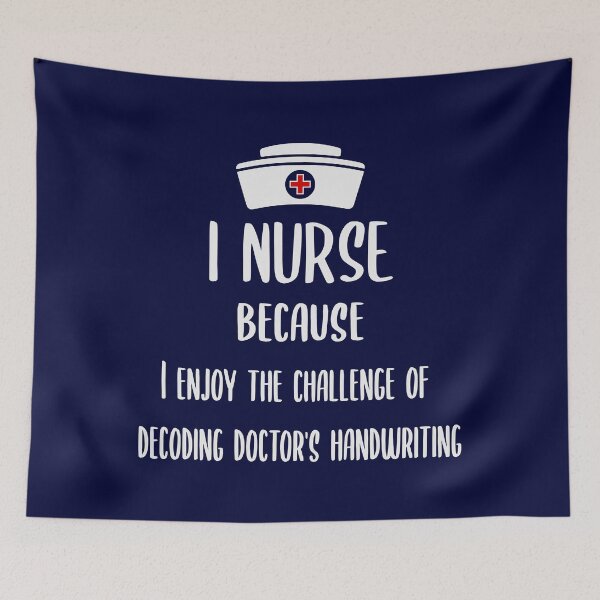 Item preview, I Nurse Because I Enjoy The Challenge Of Decoding Doctor's Handwriting designed and sold by zarshirts.