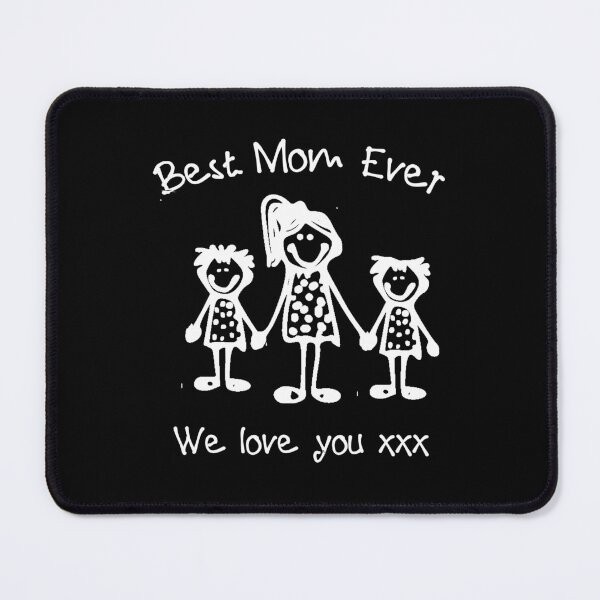 Item preview, The Best Mom Ever We Love You designed and sold by Aurorapod.