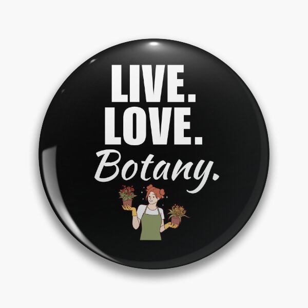 Item preview, Live, love, botany. Funny botanist mom or wife quote or saying for plant enthusiast designed and sold by NBSStore.