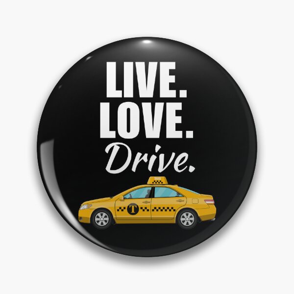 Item preview, Live, love, drive. funny taxi or cab driver job profession or occupation saying quote designed and sold by NBSStore.